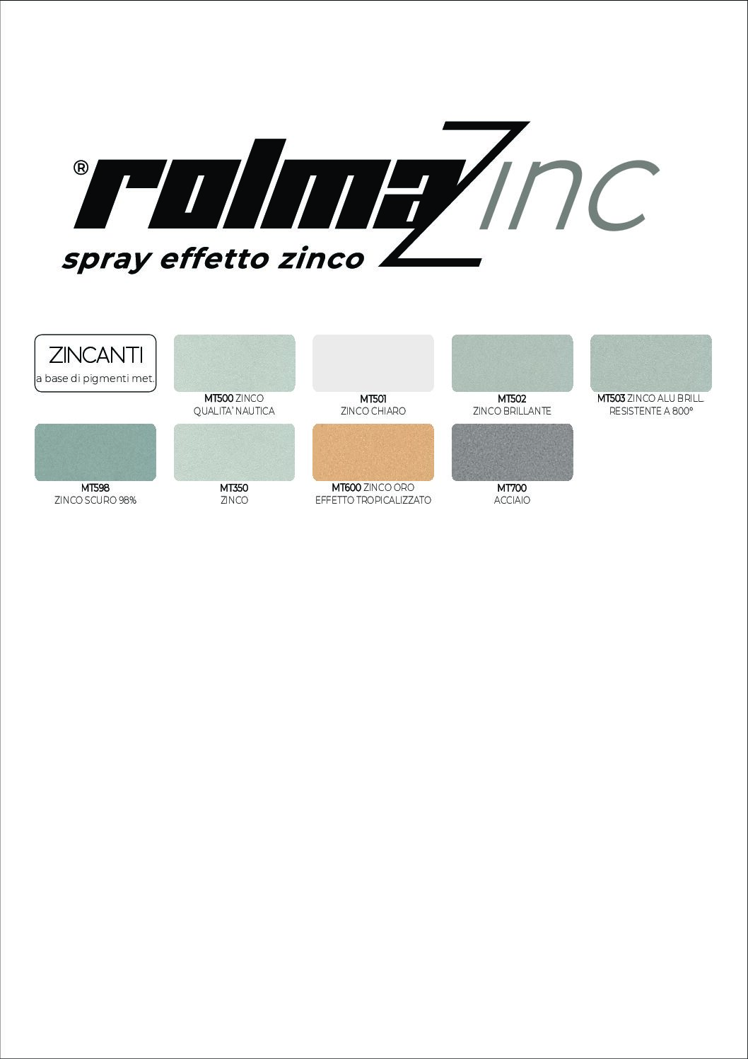 ROLMA – MT600 ZINCO ORO ML 400